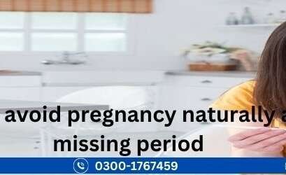 How to Avoid Pregnancy Naturally After Missing Period How to Avoid Pregnancy Naturally After Missing Period