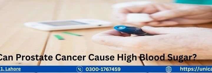 Can Prostate Cancer Cause High Blood Sugar